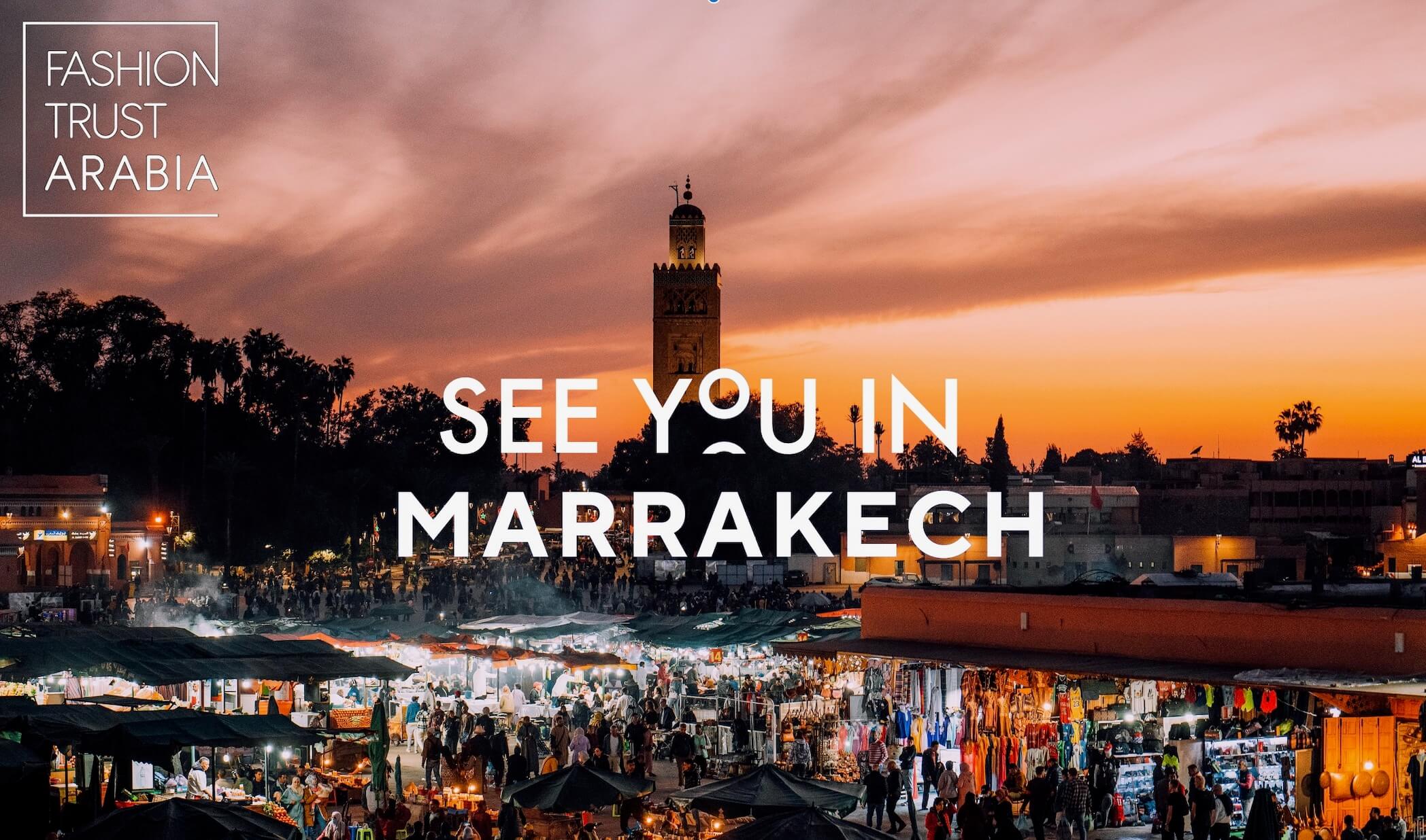 اختيار مدينة مراكش لاستضافة فعاليات جائزة "فاشن تراست أرابيا 2024" لمصممي الموضة ومبدعيها