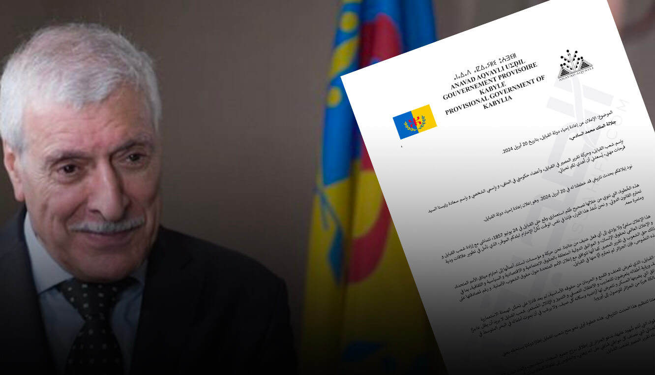 خاص - قبل أيام من إعلان "ولادة دولة القبايل".. حركة "الماك" تراسل الملك محمد السادس والإمارات وواشنطن وتونس وموريتانيا للاعتراف بها